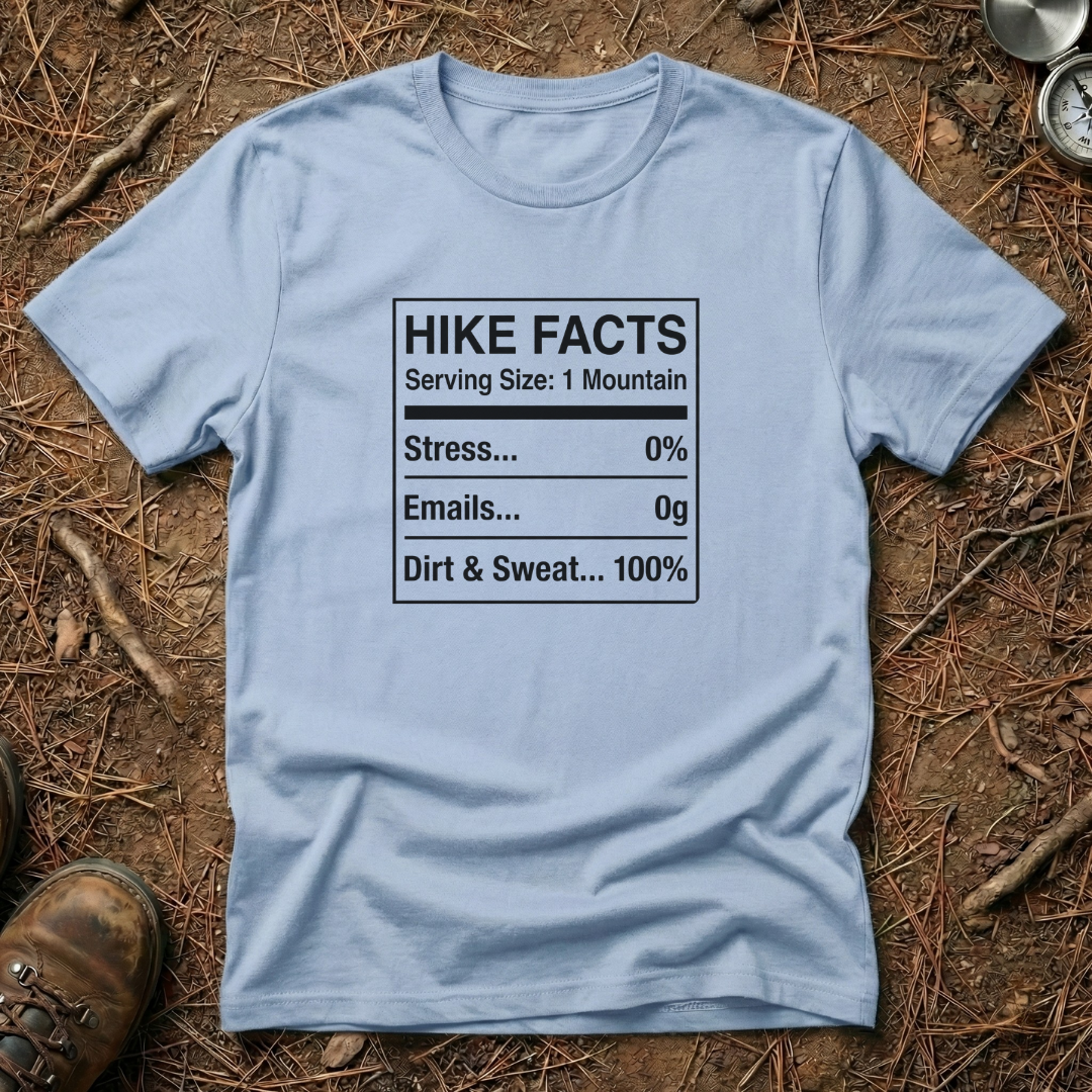 Hike Facts Nutritional Chart T-Shirt