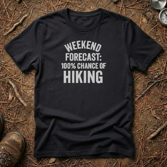 Weekend Forecast: 100% Chance of Hiking Tee