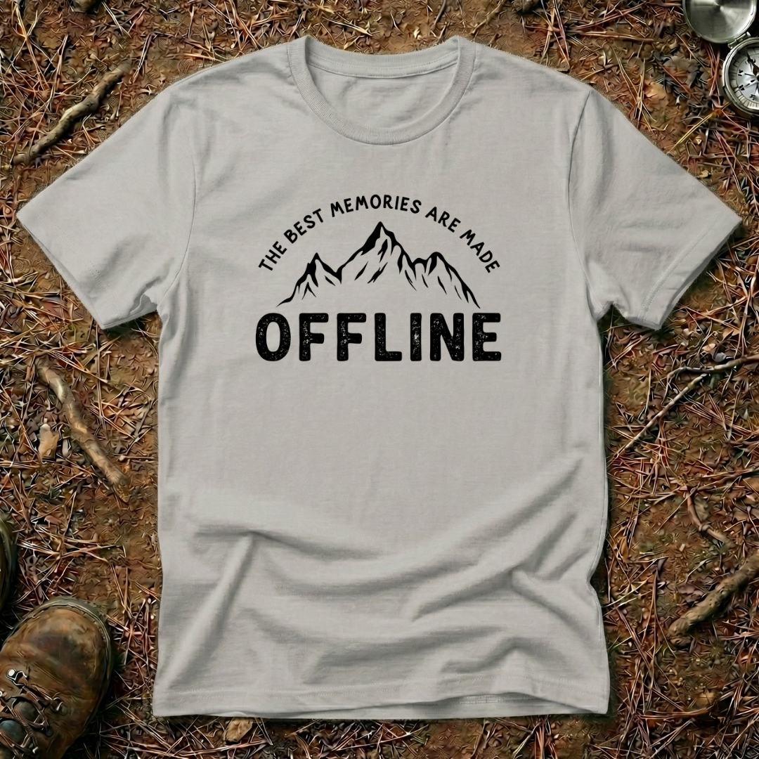 The Best Memories Are Made Offline T-Shirt