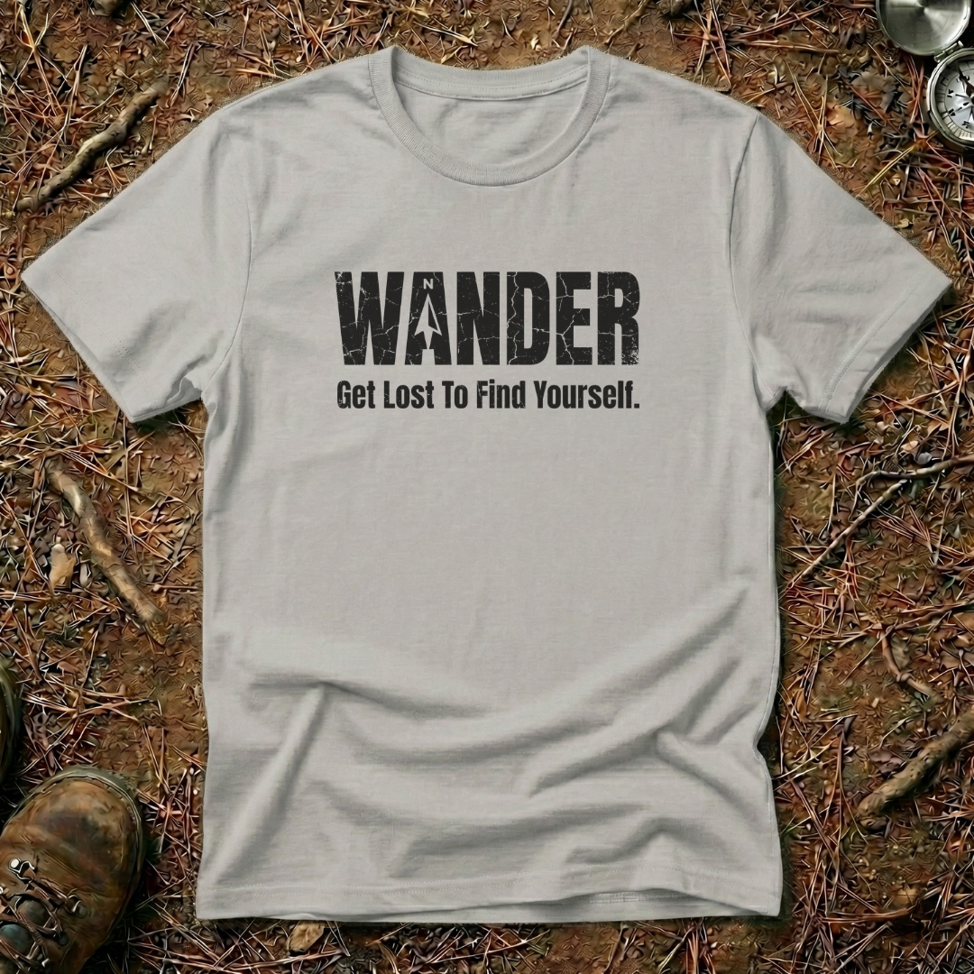 Wander. Get Lost To Find Yourself T-Shirt