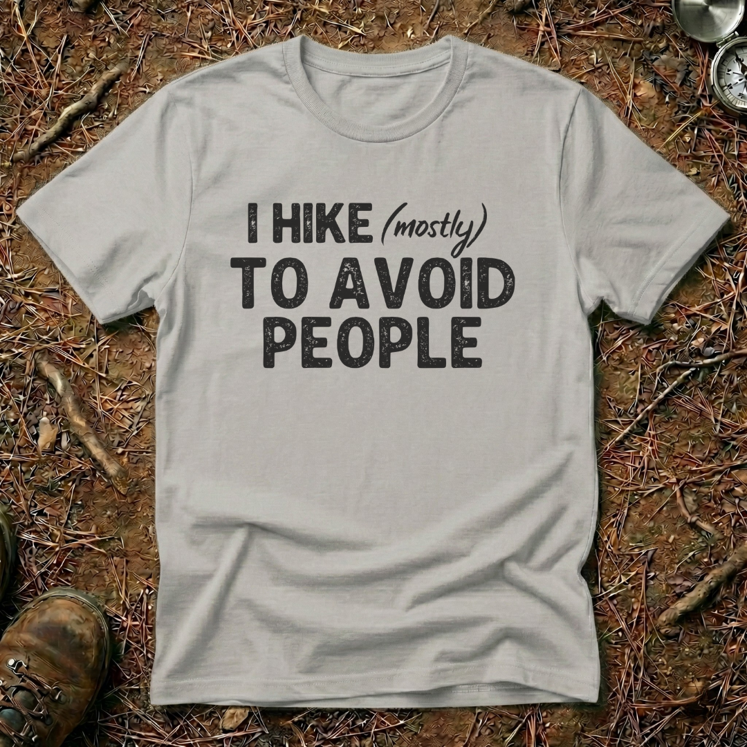 I Hike (mostly) To Avoid People Minimalist Tee