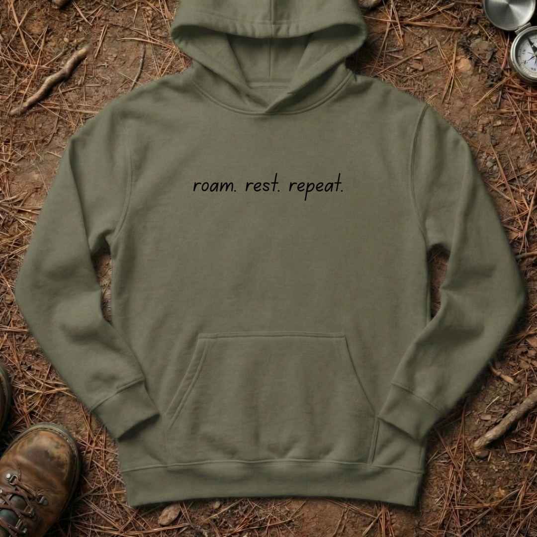 roam. rest. repeat. Hoodie