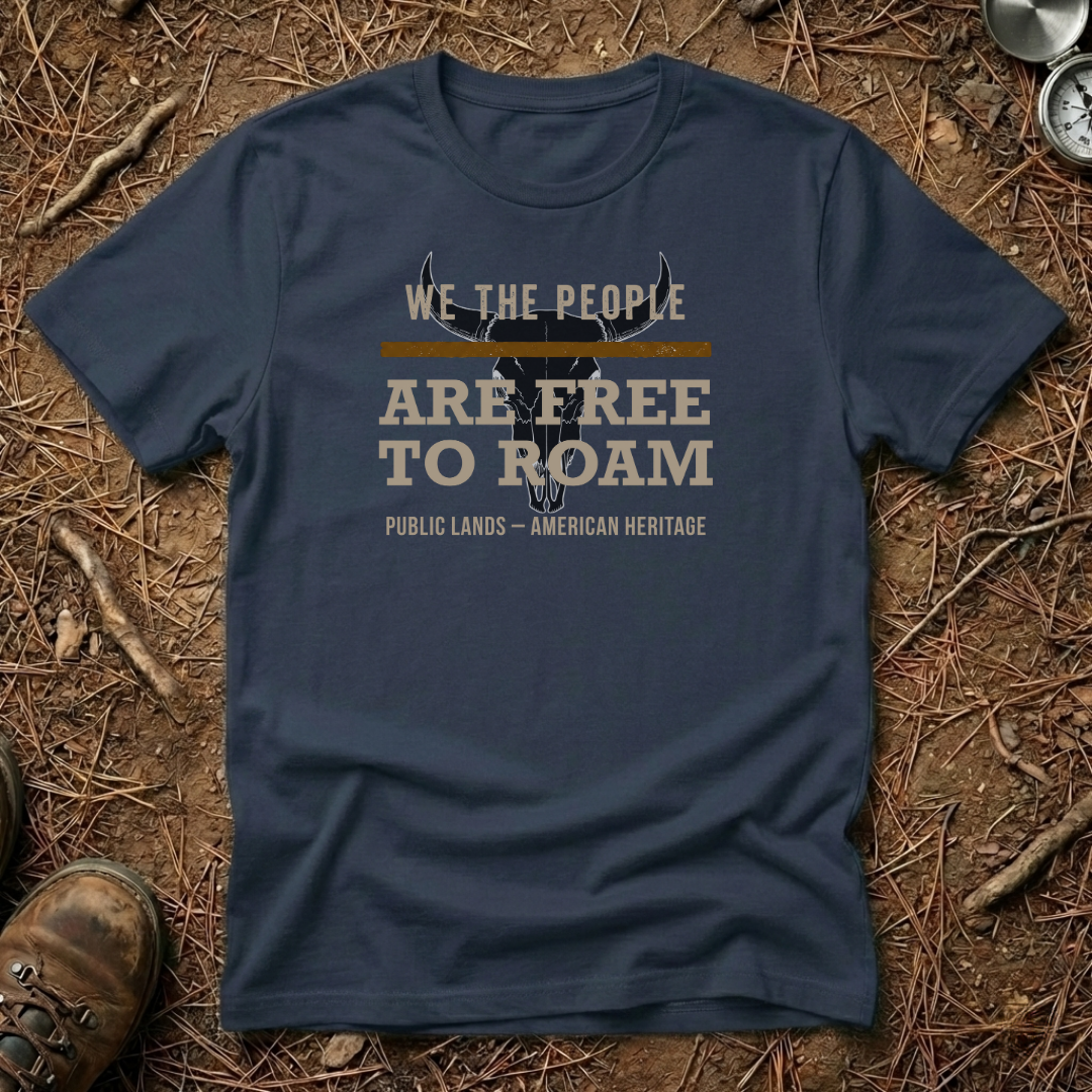 We The People Are Free To Roam T-Shirt