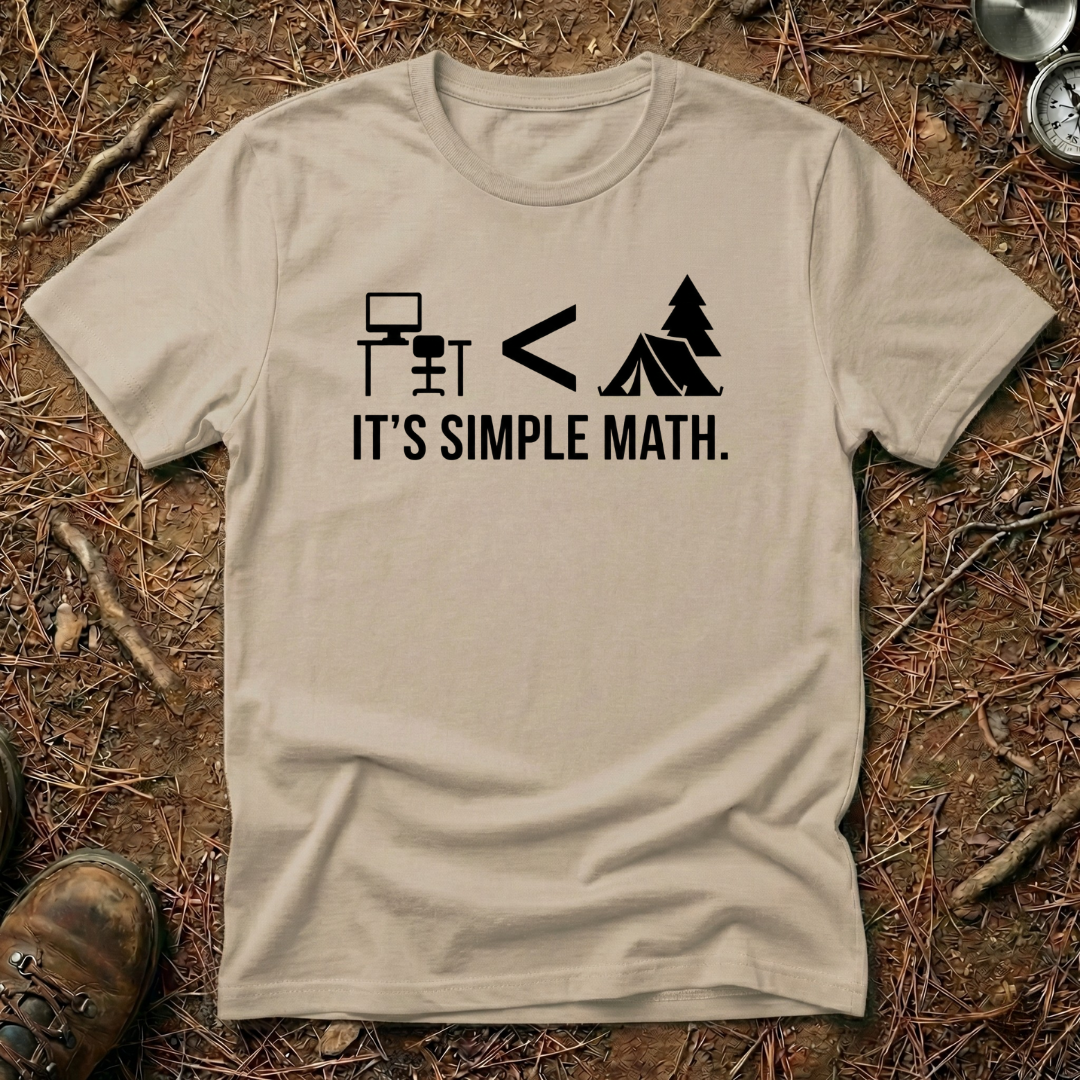 Nature > Office. It's Simple Math T-Shirt