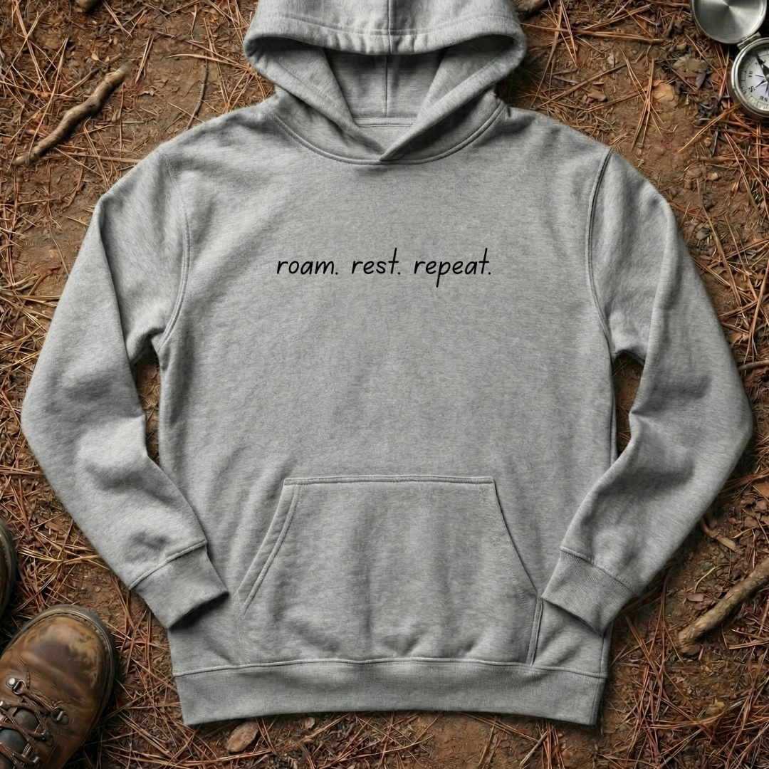 roam. rest. repeat. Hoodie