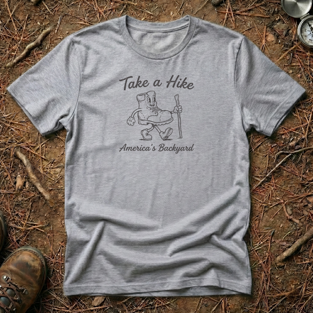 Take a Hike, America's Backyard T-Shirt
