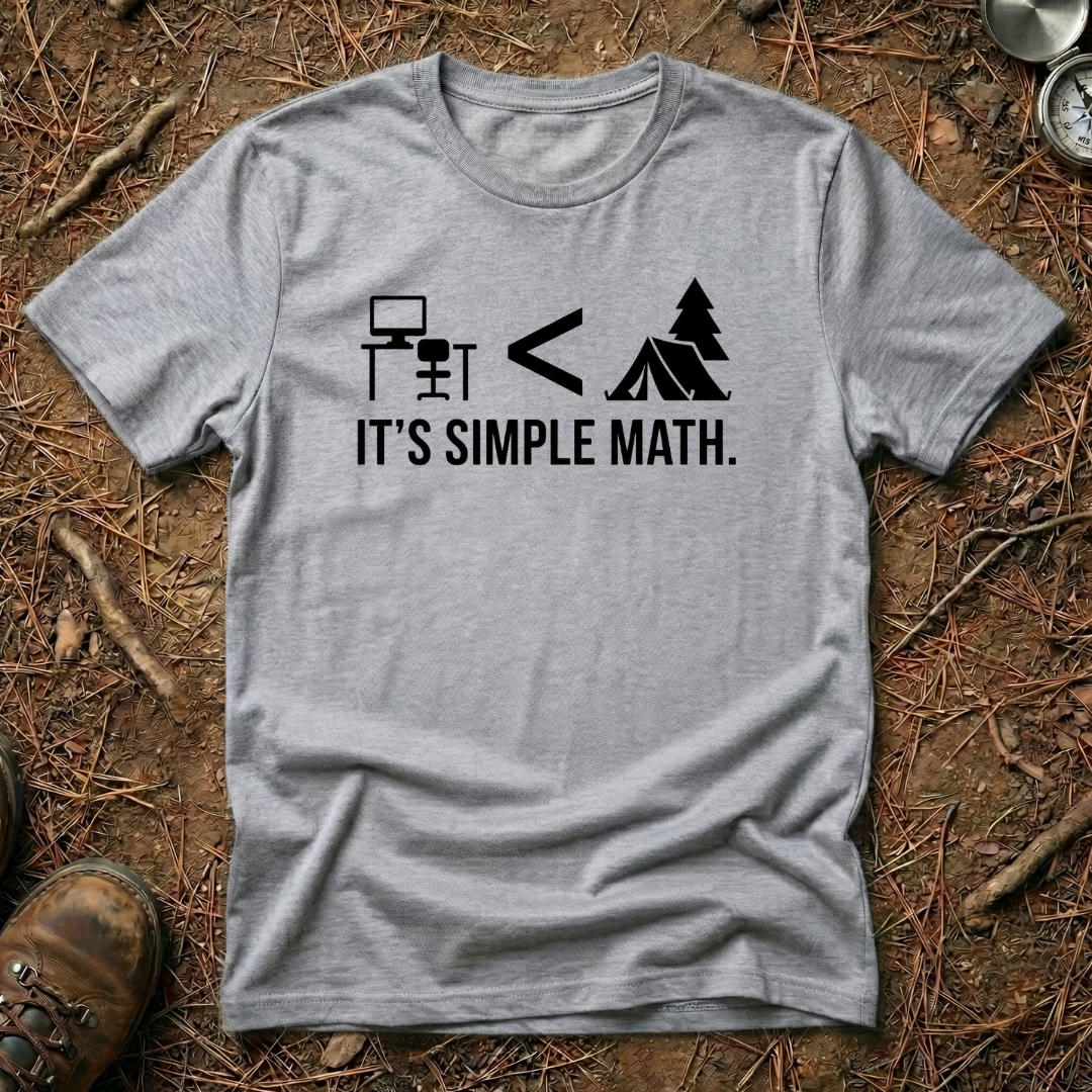 Nature > Office. It's Simple Math T-Shirt