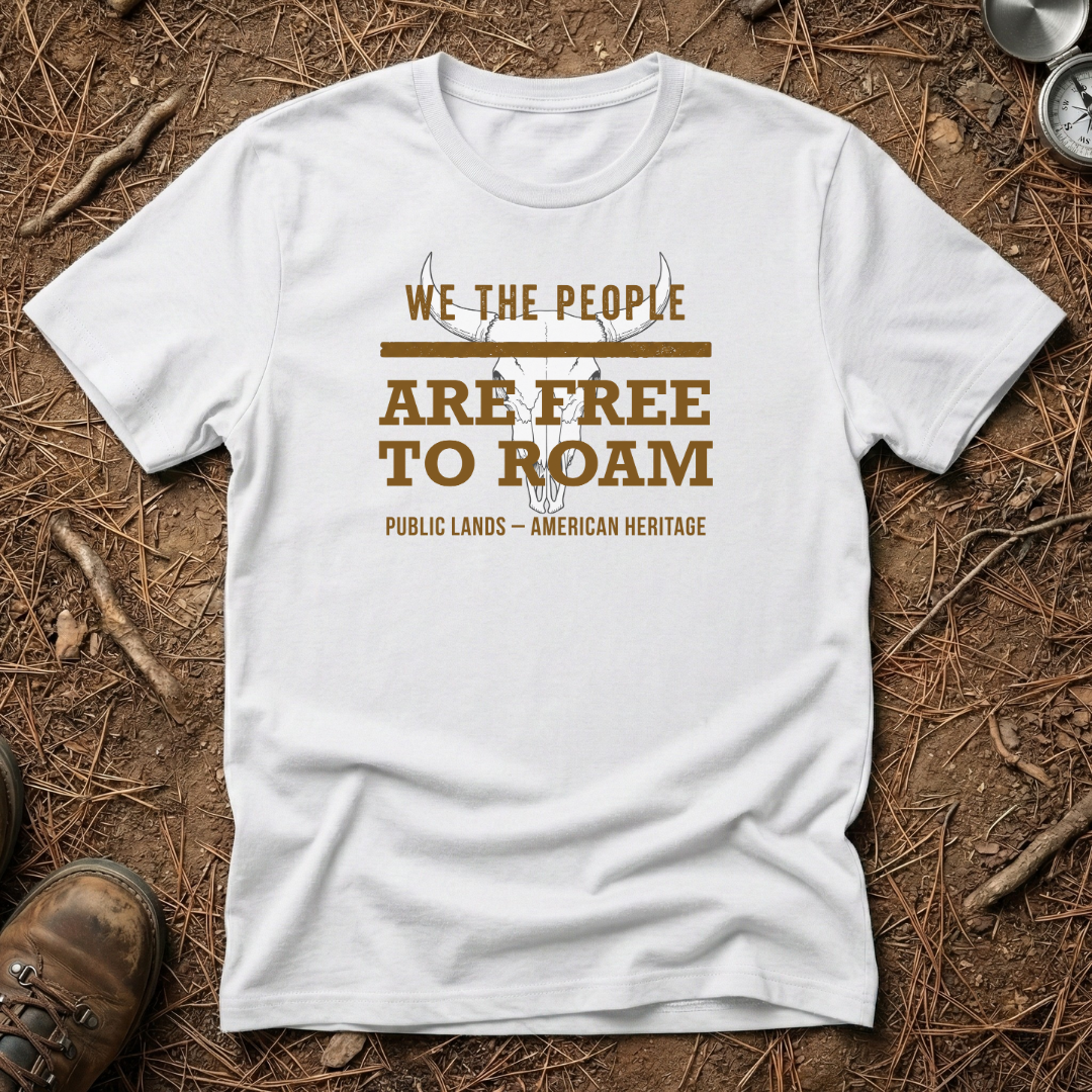 We The People Are Free To Roam T-Shirt