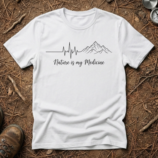 Nature Is My Medicine T-Shirt